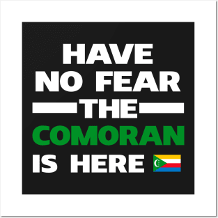 No Fear Comoran Is Here Comoros Posters and Art